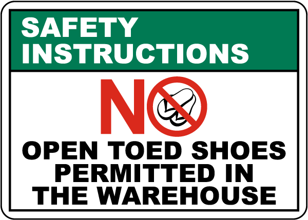Open Toed Shoes Not Permitted Sign