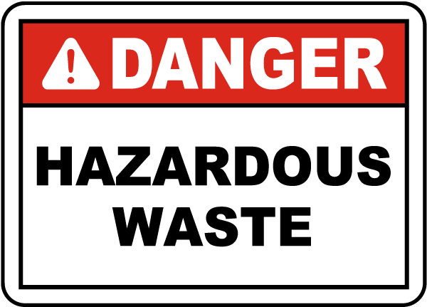 Danger Hazardous Waste Label