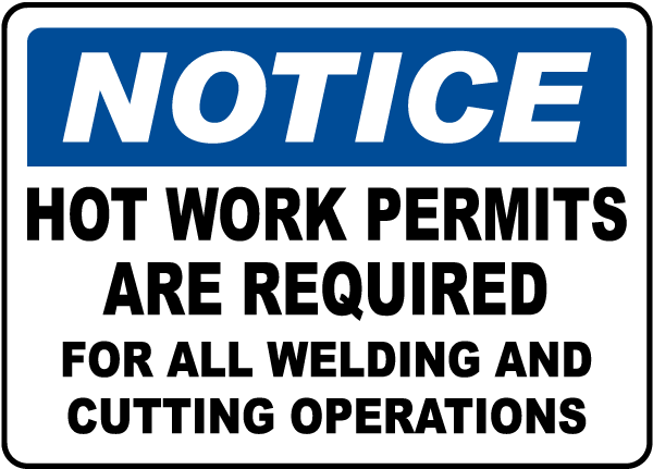 Hot Work Permit Required Sign