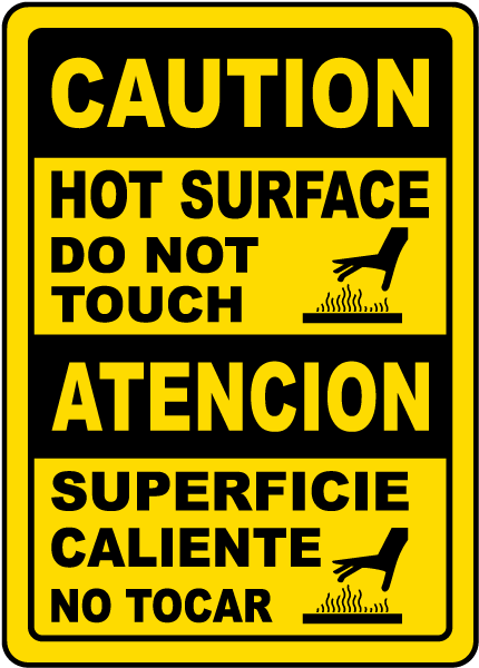 Bilingual Caution Hot Surface Do Not Touch Sign