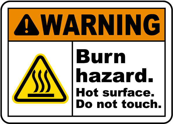Hot Surface Do Not Touch Sign