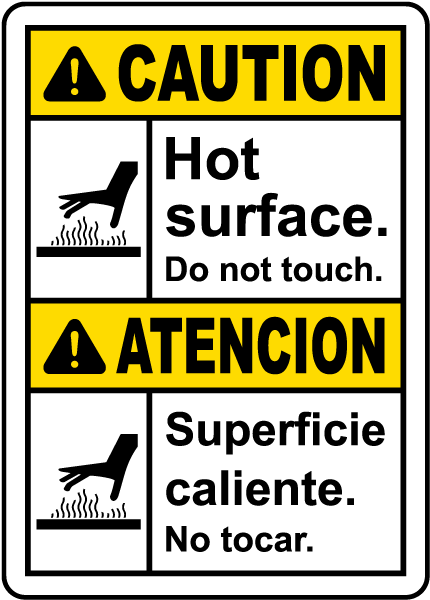 Bilingual Hot Surface Do Not Touch Sign