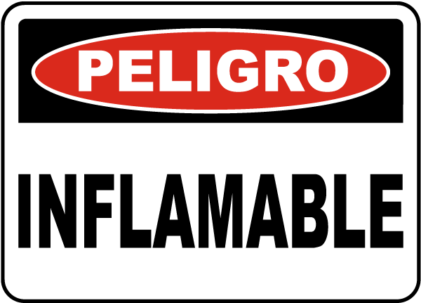 Spanish Danger Flammable Sign