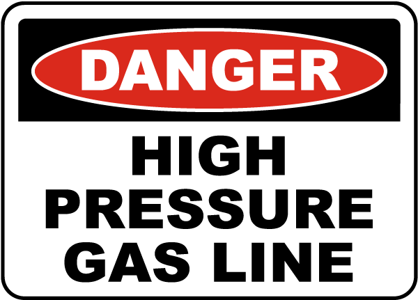 High Pressure Gas Line Sign