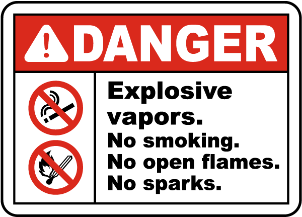 Explosive Vapors No Smoking Sign