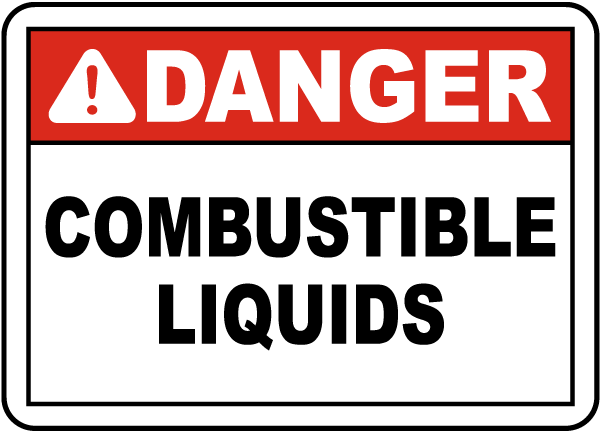 Danger Combustible Liquids Sign
