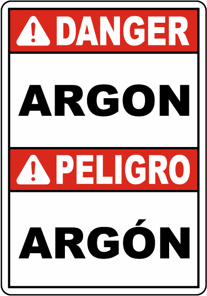 Bilingual Danger Argon Sign