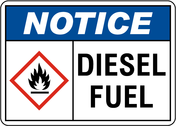 Notice Diesel Fuel Sign