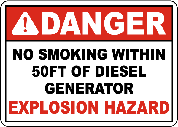 Danger No Smoking Within 50FT of Diesel Generator Sign