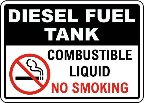Diesel Fuel Tank Combustible Liquid Sign