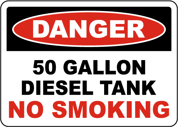 Danger 50 Gallon Diesel Tank Sign