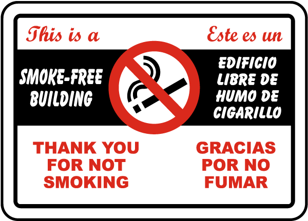 Bilingual This Is A Smoke-Free Building Sign