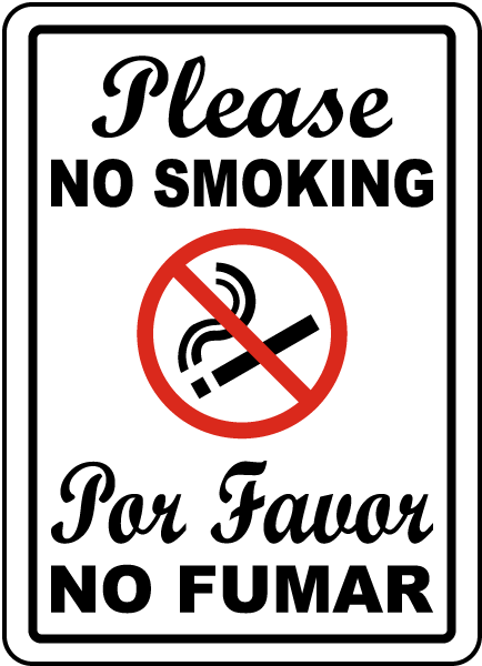 Bilingual Please No Smoking Sign