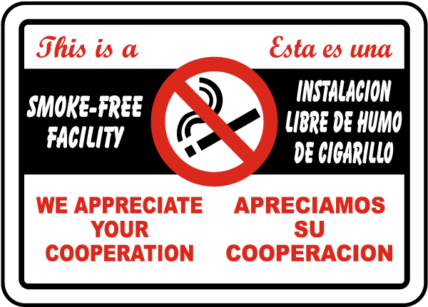 Bilingual This Is A Smoke-Free Facility Sign