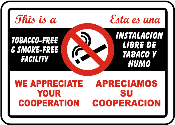 Bilingual This Is A Tobacco-Free Facility Sign