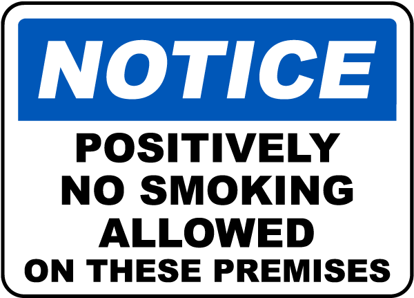 No Smoking Allowed on Premises Sign