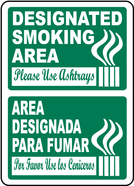 Bilingual Designated Smoking Area Use Ashtrays Sign