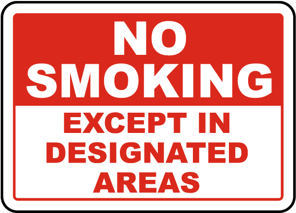 No Smoking Except In Designated Sign