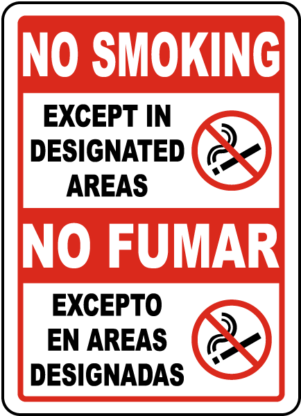 Bilingual No Smoking Except In Designated Areas Sign