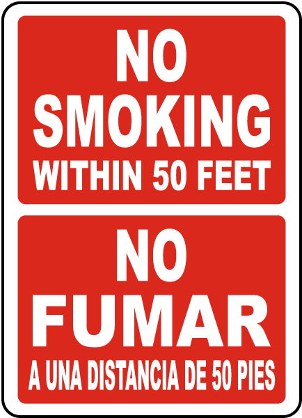 Bilingual No Smoking Within 50 Feet Sign