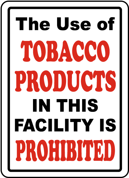 Tobacco Products Prohibited Sign