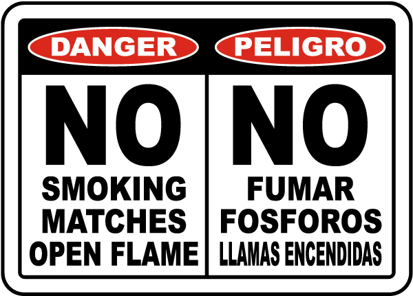 Bilingual No Smoking Matches Open Flame Sign