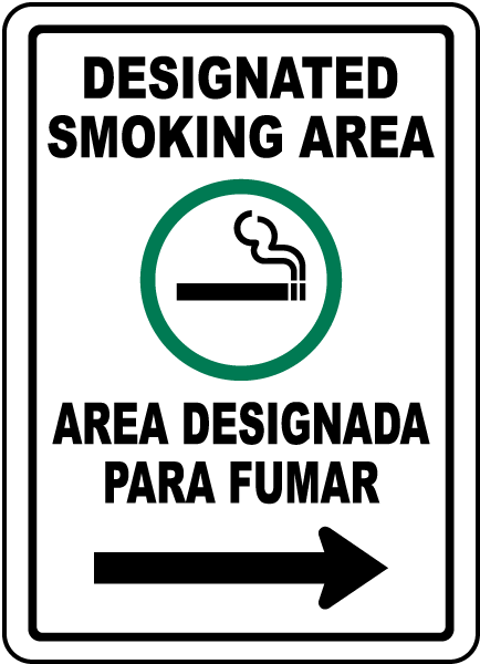 Bilingual Designated Smoking Area Right Arrow Sign