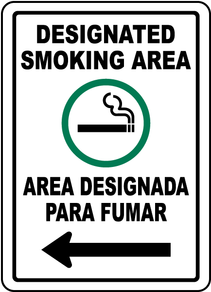 Bilingual Designated Smoking Area Left Arrow Sign