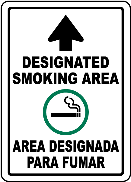Bilingual Designated Smoking Area Up Arrow Sign
