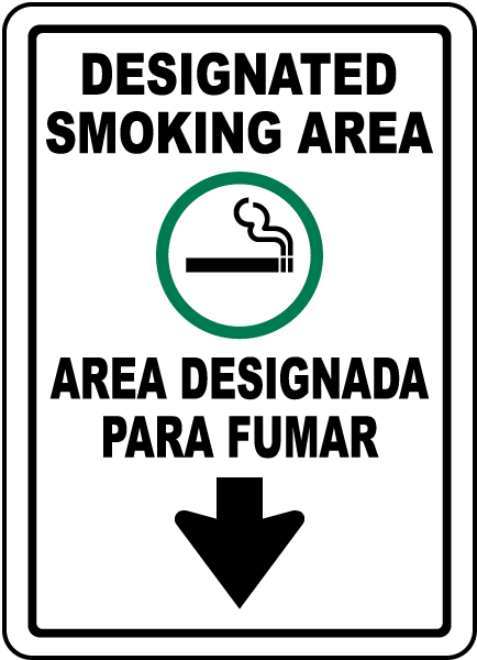 Bilingual Designated Smoking Area Down Arrow Sign