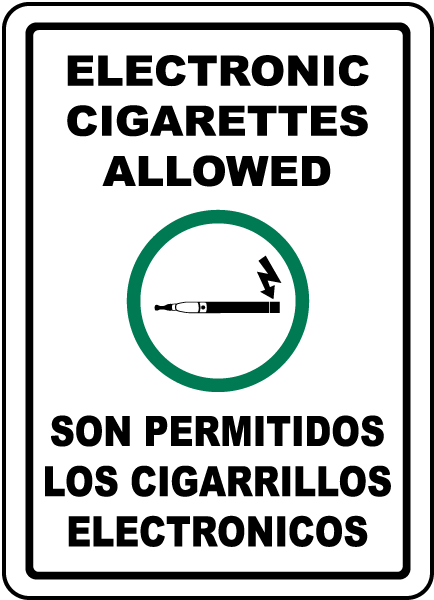 Bilingual Electronic Cigarettes Allowed Sign