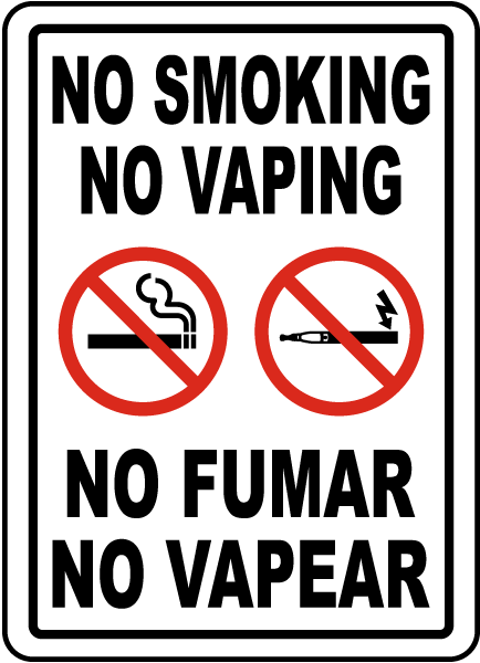 Bilingual No Smoking No Vaping Label