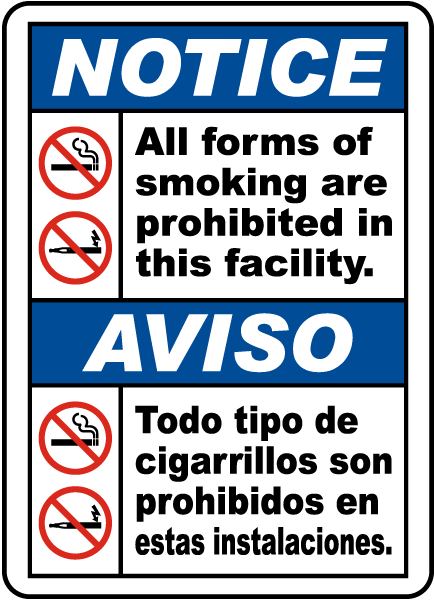 Bilingual All Forms of Smoking Are Prohibited in This Facility Label