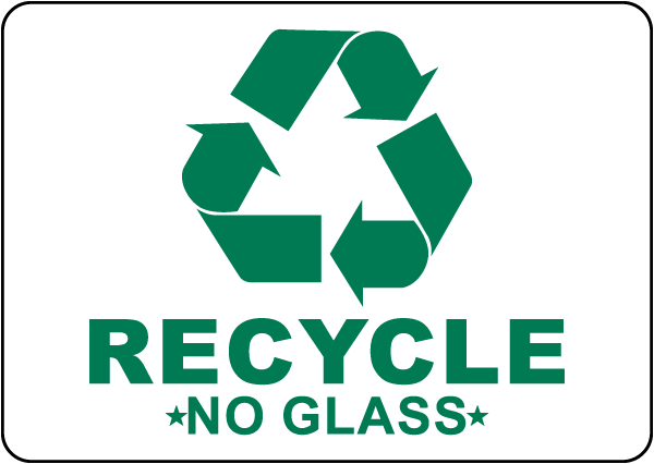 No Glass Recycle Sign