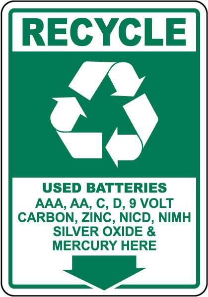 Used Batteries Recycle Sign