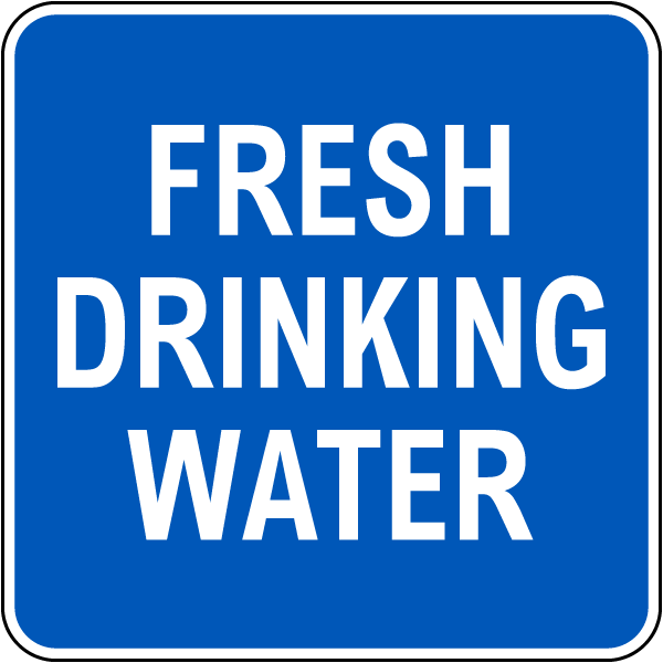 Fresh Drinking Water Sign