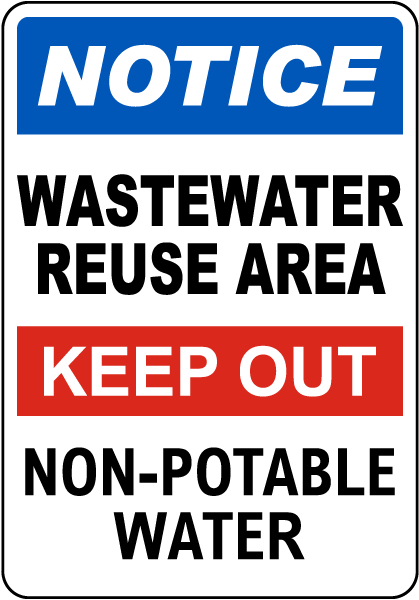 Wastewater Reuse Area Sign