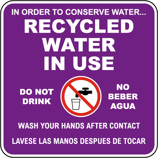 Bilingual Recycled Water In Use Sign