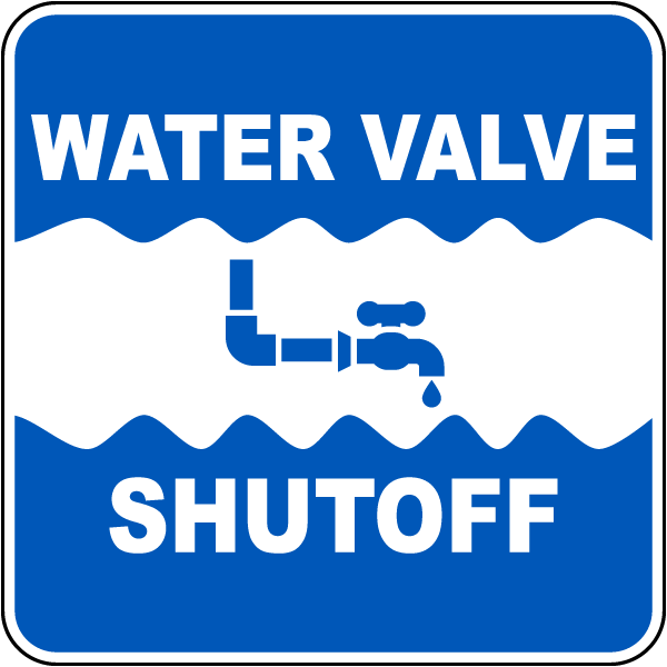 Water Valve Shut-Off Sign 