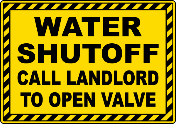 Water Shutoff Call Landlord Sign