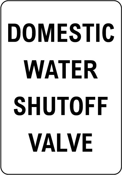 Domestic Water Shutoff Valve Sign