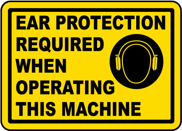 Ear Protection Required Label