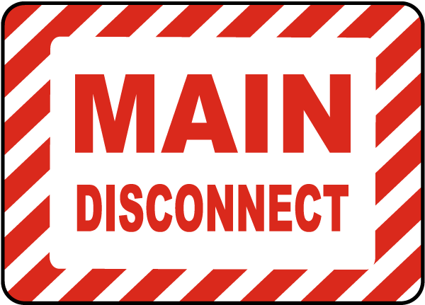 Main Disconnect Label