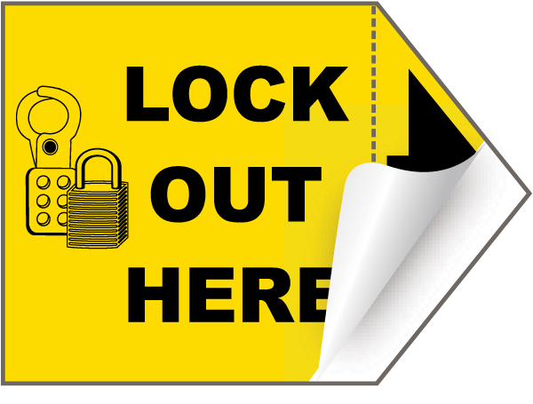 Lock Out Here Arrow Label