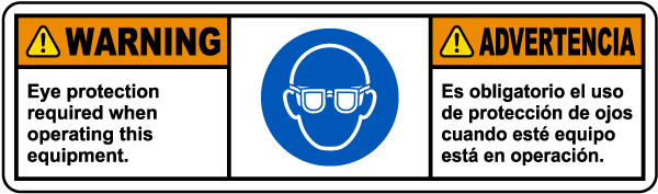 Bilingual Eye Protection Required When Operating Label