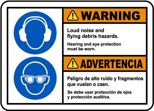 Bilingual Hearing and Eye Protection Must Be Worn Label
