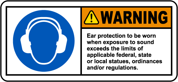 Warning Ear Protection Label
