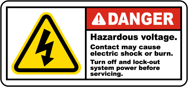 Hazardous Voltage Turn Off Label