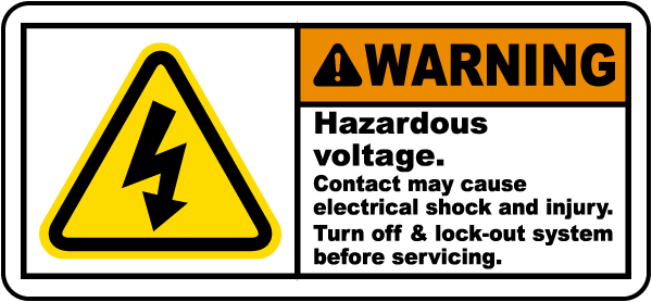 Hazardous Voltage Turn Off Label