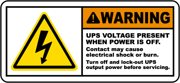 UPS Voltage Present When Off Label